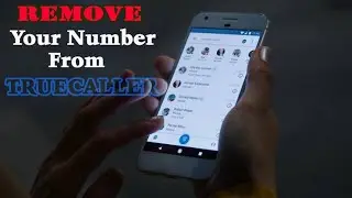 How To Remove Phone Number From Truecaller ?| Unlist Truecaller Number
