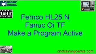 Femco Fanuc Oi TF Make program Active