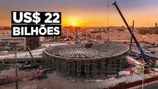 A Construção US$ 22 bilhões da Arábia Saudita