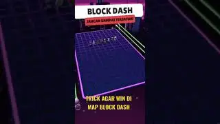 TRICK AGAR WIN DI MAP BLOCK DASH