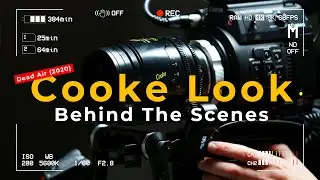 Cooke Look (Dead Air 2020) - Behind the Scenes