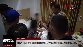 EMAK EMAK ASAL JAKARTA KETANGKAP “NGAMAR” BERSAMA BERONDONG