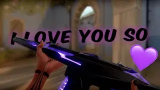 I Love You So💜 (Valorant Montage)