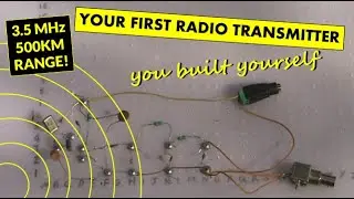 Your first radio transmitter you built yourself (no soldering, 500km range)