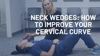 Neck Wedges: How To Improve Cervical Curve With These Posture Devices At Home