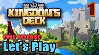 Let's Play - Kingdom's Deck - Strategy Survival City Builder - Full Gameplay (Full Release)