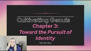 Cultivating Genius - Chapter 3 - Toward the Pursuit of Identity