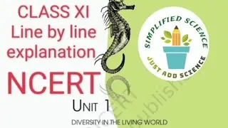 THE LIVING WORLD CLASS 11   UNIT 1 NCERT LINE BY LINE