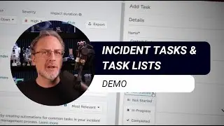 xMatters Support - Incident Tasks & Task Lists