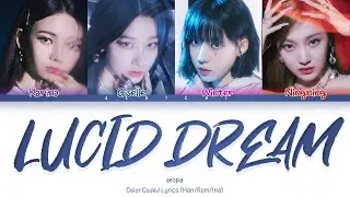 [INDO SUB] aespa (에스파) - 'Lucid Dream (자각몽)' Color Coded Lyrics