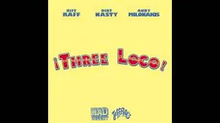 Neato - Three Loco [prod by Nik Nikateen]