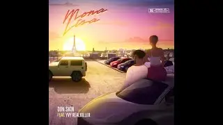 Don Skin - Mona Lisa feat Yvy Realkiller