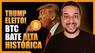 TRUMP ELEITO! BTC BATE ALTA HISTÓRICA E MIRA OS 100K 🎯