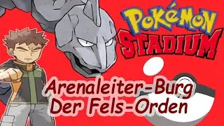 Der Fels Orden Pokémon Stadium N64