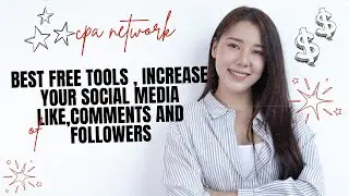 Best Free Tools , Increase Your Social Media Like,Comments and Followers