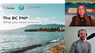 The BC PNP: How to immigrate to British Columbia