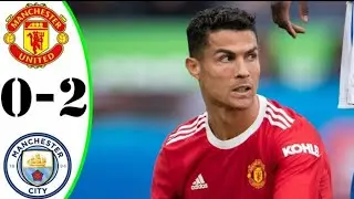 Manchester United vs Manchester City 0-2 Goals