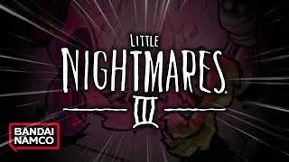 LITTLE NIGHTMARES 3 CONFIRMED! (Little Nightmares NEW Game Update)