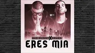 BAD BUNNY x DRAKE - MÍA