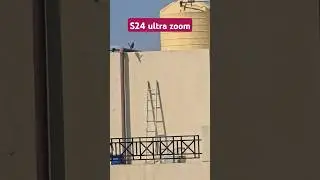 😋S24 ULTRA 20X ZOOM | S24 ULTRA CAMERA ZOOM #20xzoom #shorts #ytshorts #s24ultra #s24ultracamera
