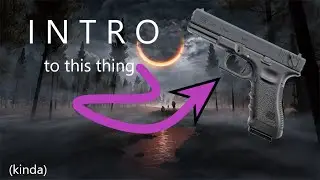 INTRODUCTION to glock (THIS VIDEO IS OUTDATED AND IRRELEVANT PLEASE DONT WATCH IT)