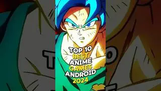 Top 10 Anime Games for Android 2024 😱