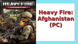 Heavy Fire: Afghanistan Full Gameplay