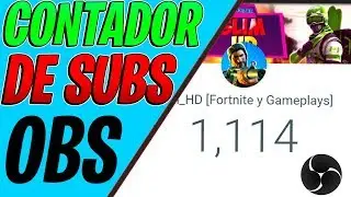 ✅2025 COMO PONER CONTADOR de SUSCRIPTORES en OBS | Configura tu OBS #1