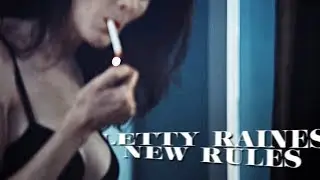 Letty Raines | New Rules [season 2]