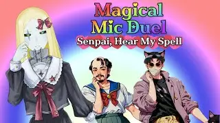 In The Name of Money, I'm Punishing Myself [MAGICAL MIC DUEL]