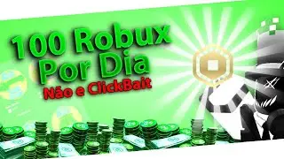COMO PEGAR 100 ROBUX DE GRAÇA POR DIA PELO CELULAR!!! | Voltou a Funcionar |