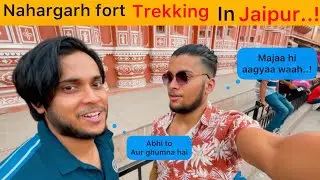Jaipur vlog exploring #nahargarhfort trekking| #hawamahal exploration….!