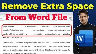 Remove Space from word document | Remove Extra Space from word text | Delete Extra Spaces from Word