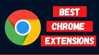 Most Useful Chrome Extension That Everyone Should Start Using - Trick Portal