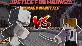 Justice For Marks! | Anime PVP Battle!