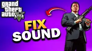 How To Fix All Sound Issues in GTA V Enhanced in 2026 - Full Guide