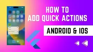 How To Implement Quick Actions For IOS & Android In Flutter Apps | Hindi