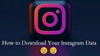 How to Download Your Instagram Data 2021 || Create A Backup of your Instagram 🤔🤔