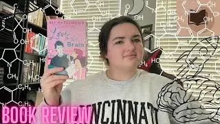 MUST BE...*Book Review* (Love on the Brain)