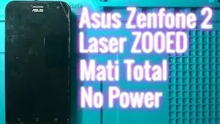 Asus Zenfone 2 Laser (Z00ED) Mati Total dead solutions