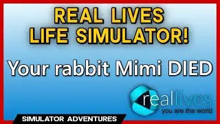 Life Simulator Where ANYTHING Is Possible! - RealLives