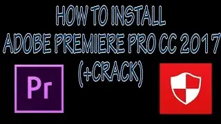Tutorial Install Adobe Premiere Pro CC 2017 | KCTutor