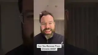 You can recover from chronic severe OCD! 