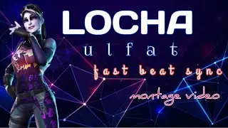 locha ulfat || pubg montage video ||  fast beat sync || #lochaeulfat #pubgmontage