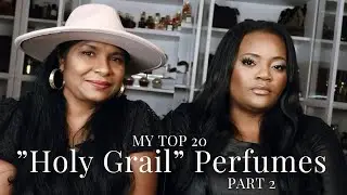 Rate My Top 20 “Holy Grail” Perfumes Part 2.