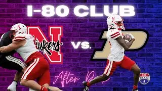 Nebraska is 4-1 After a 28-10 Win Over Purdue! | I-80 After Dark