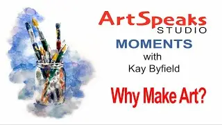 Why Make Art