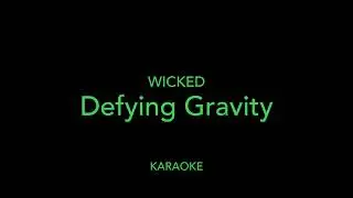 【KARAOKE】Musical 『Wicked』 Defying Gravity