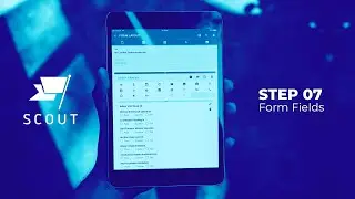 Scout | Step 07 | Form Fields - Toggle 1
