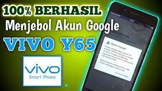 VIVO Y65 LUPA AKUN GOOGLE - BYPASS FRP AKUN GOOGLE